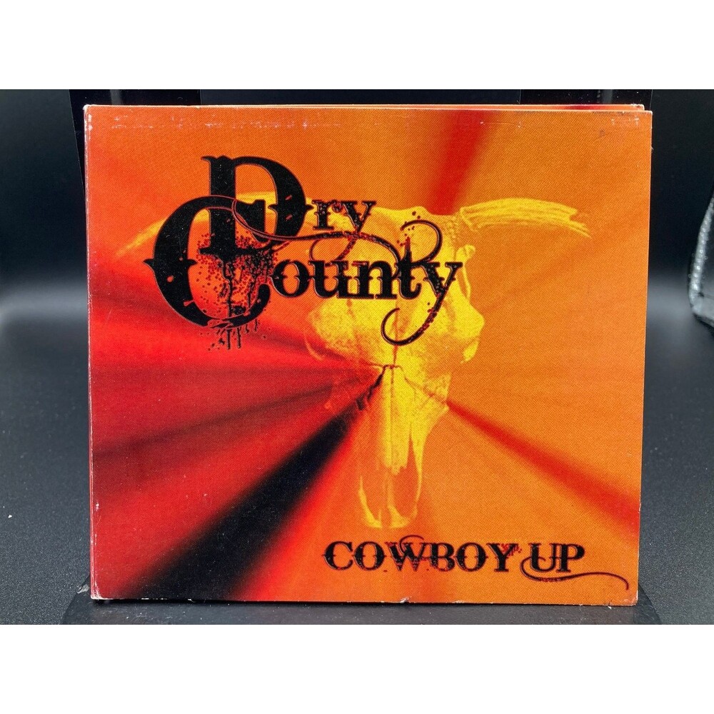 Dry County - Cowboy Up CD 2010 Country R.S. Sounds & Production